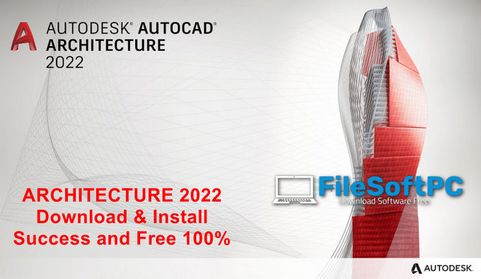Download And Install Architecture 2022 Full Free For Windows
